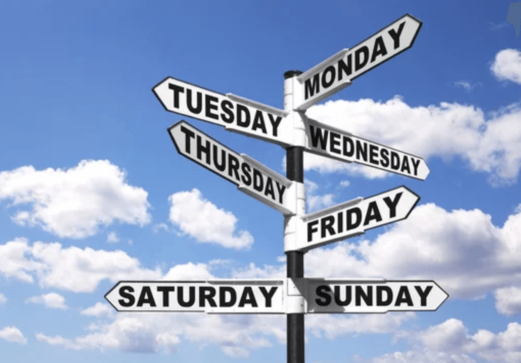 sign with days of the week